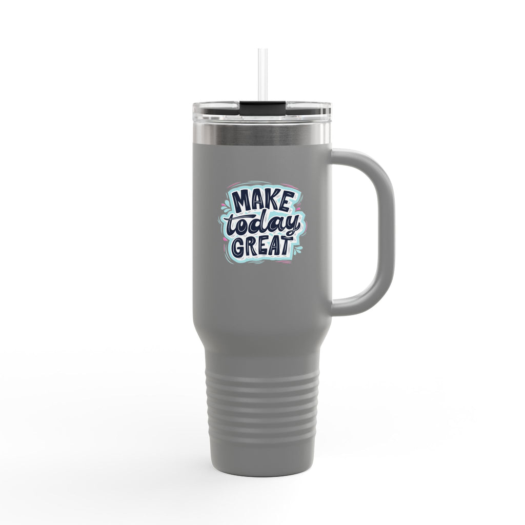 40oz Insulated Travel Mug — "Make Today Great" Double-Wall Tumbler with Handle & Leak‑Proof Lid